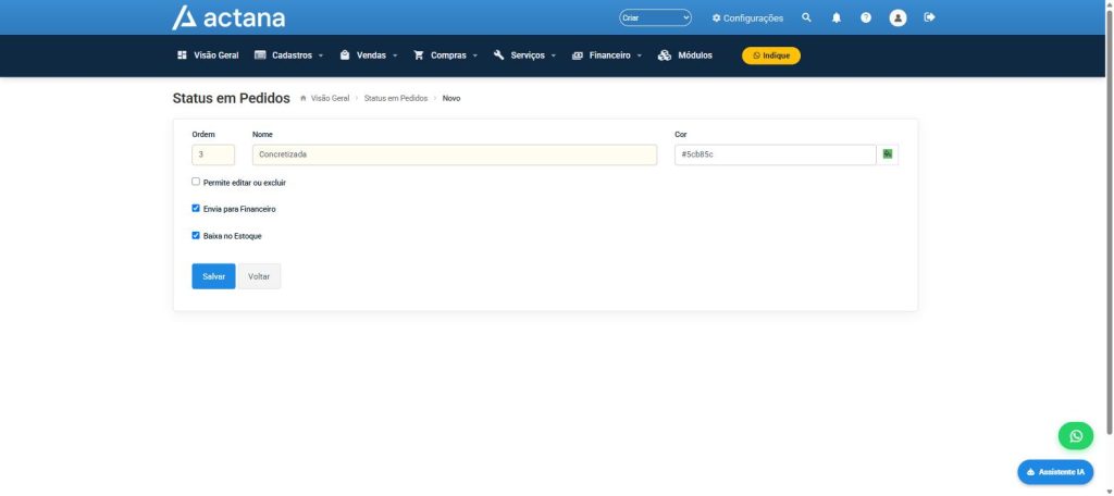 Tela de configuração de um status no Actana com Nome, Cor e as opções Envia para Financeiro e Baixa no Estoque
